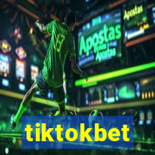 tiktokbet