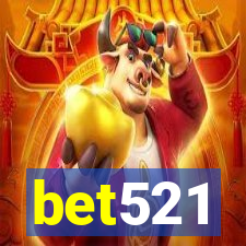 bet521