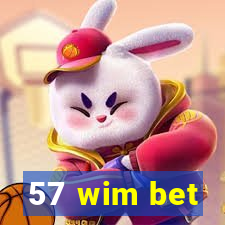 57 wim bet