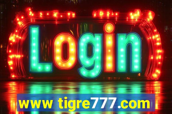 www tigre777.com