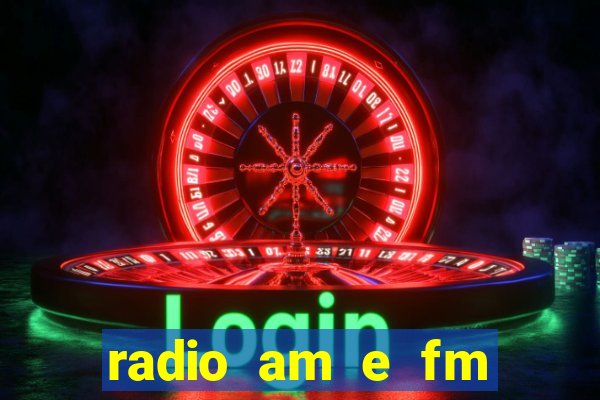 radio am e fm casas bahia