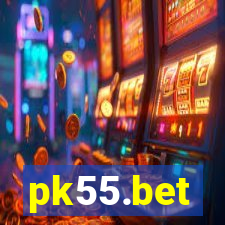 pk55.bet