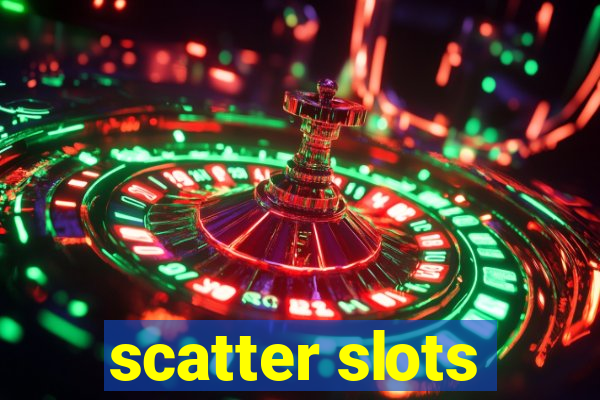 scatter slots