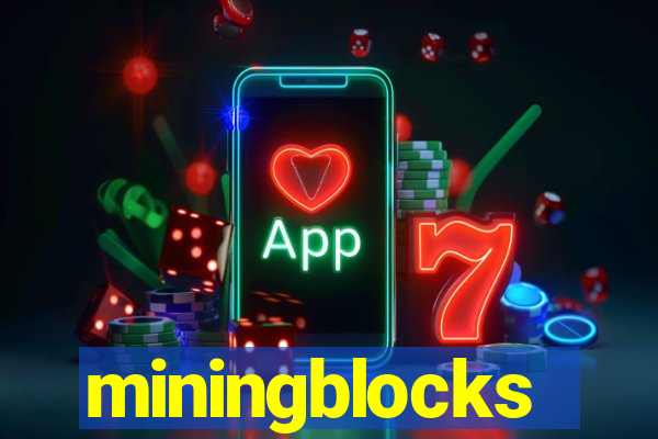 miningblocks