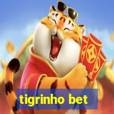 tigrinho bet