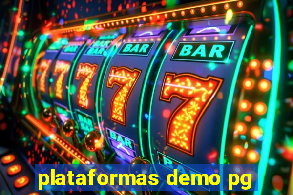 plataformas demo pg