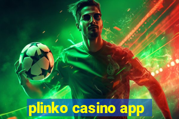 plinko casino app