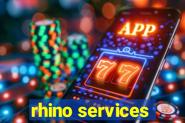 rhino services