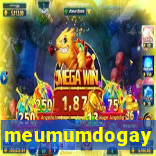 meumumdogay