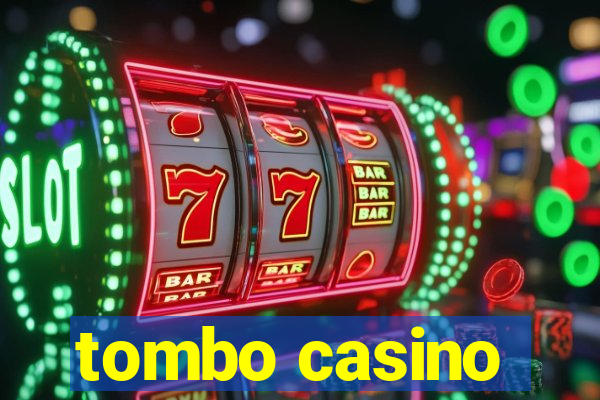 tombo casino