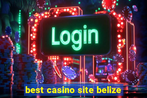 best casino site belize