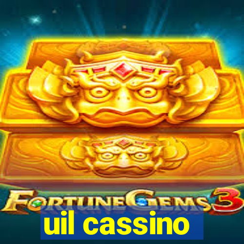 uil cassino