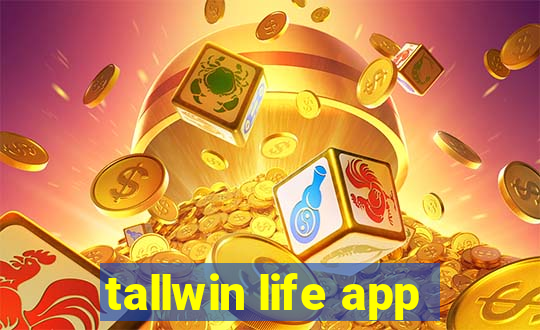 tallwin life app