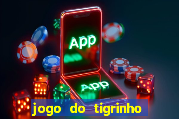 jogo do tigrinho na betano