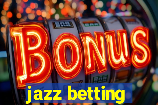 jazz betting