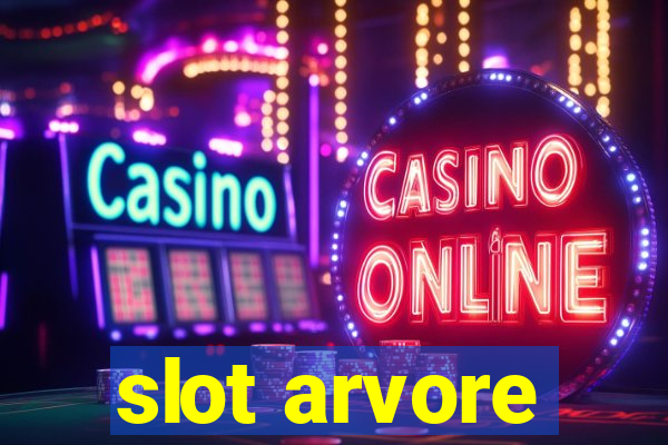 slot arvore