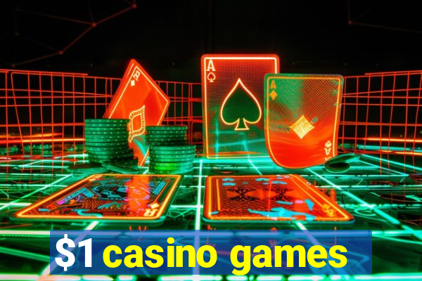 $1 casino games