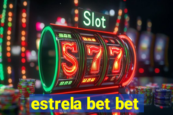 estrela bet bet