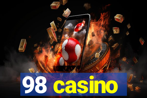 98 casino