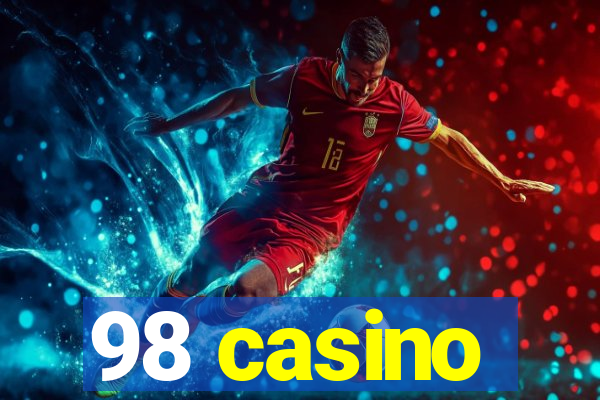 98 casino