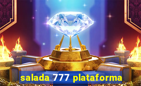 salada 777 plataforma