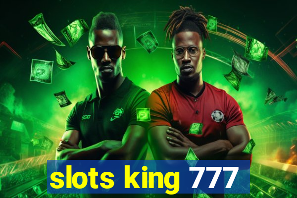 slots king 777