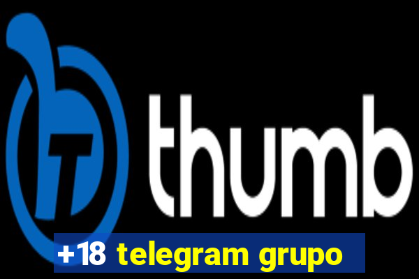 +18 telegram grupo