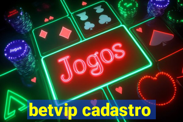 betvip cadastro