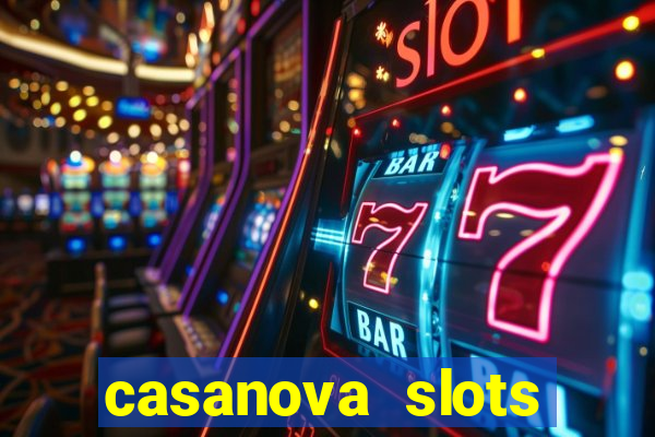 casanova slots lounge club