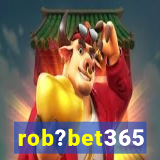 rob?bet365