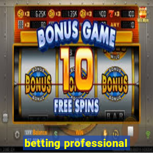 betting professional