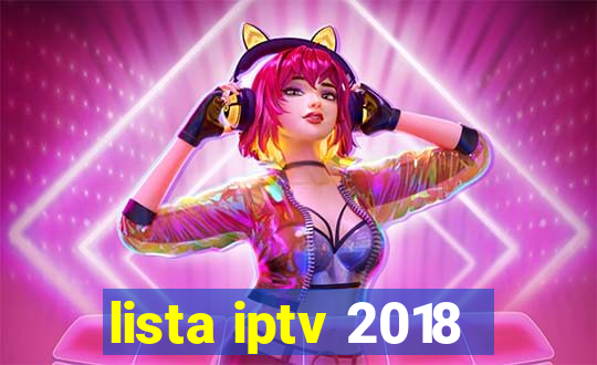 lista iptv 2018