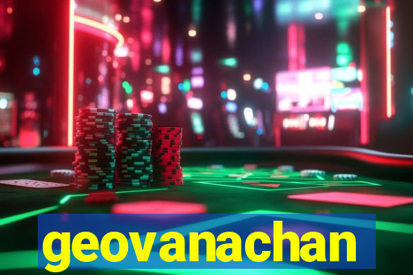 geovanachan