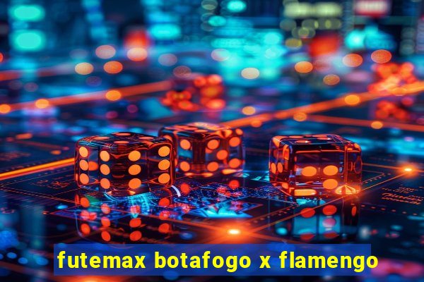 futemax botafogo x flamengo