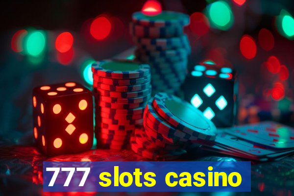 777 slots casino