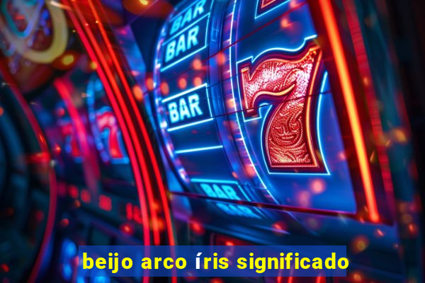 beijo arco íris significado