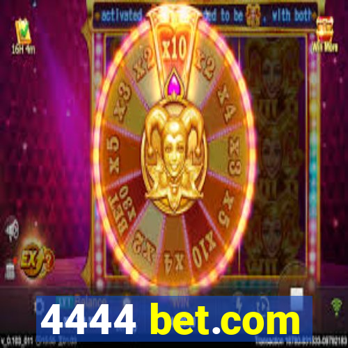 4444 bet.com