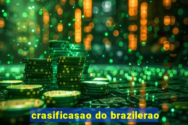 crasificasao do brazilerao