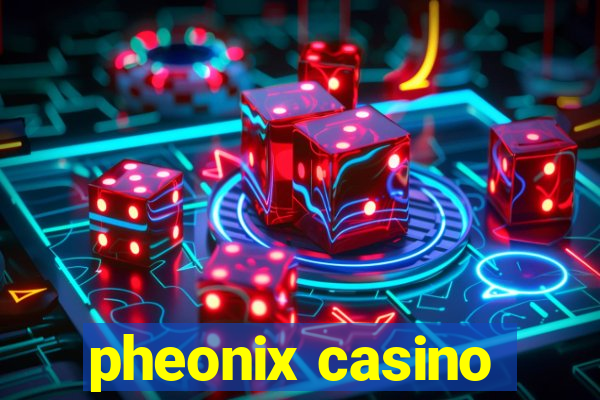 pheonix casino