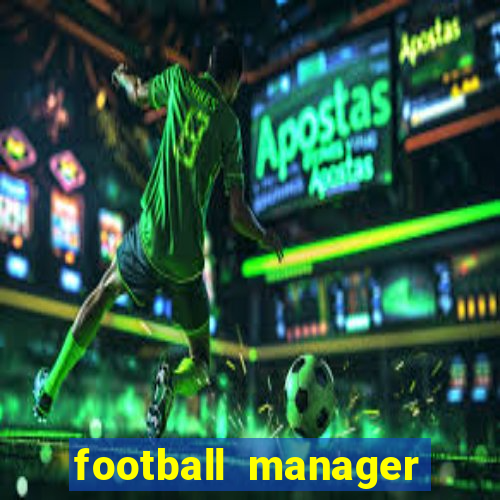 football manager 2016 torrent