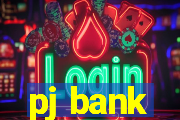 pj bank