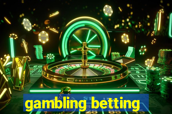 gambling betting