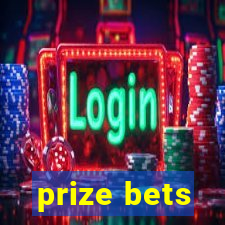 prize bets