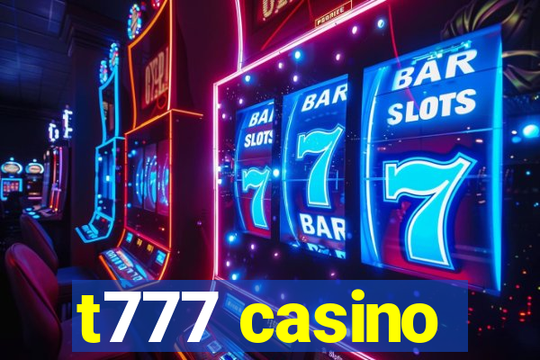 t777 casino