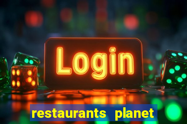 restaurants planet hollywood casino las vegas