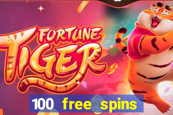 100 free spins casinos reddit