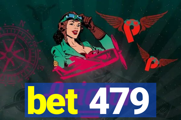 bet 479