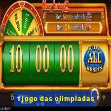 1 jogo das olimpiadas