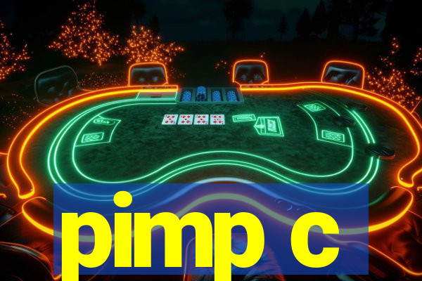 pimp c