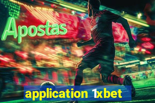 application 1xbet